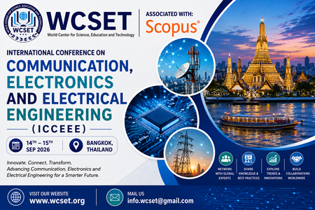 International Conference on Communication, Electronics and Electrical Engineering(ICCEEE)